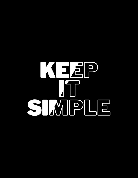 Keep It Simple